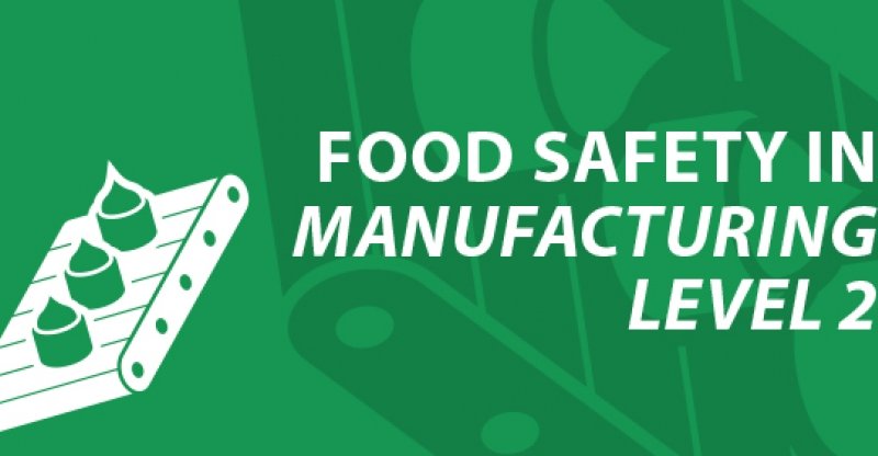 Food safety in manufacturing